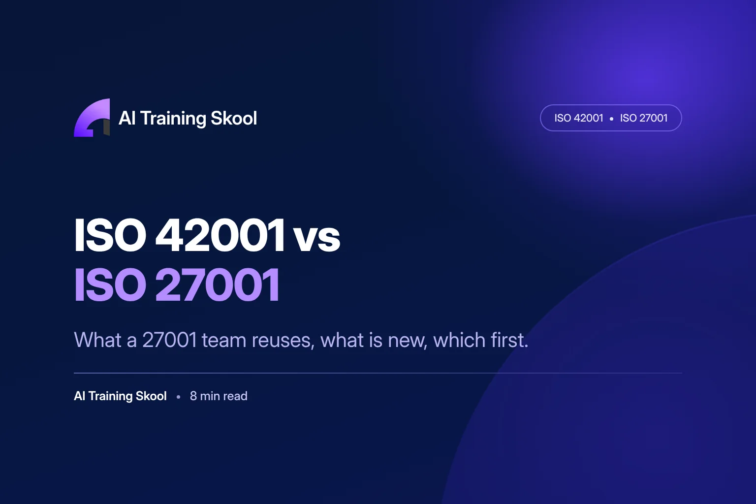 iso-42001-vs-iso-27001